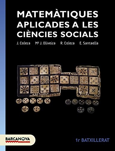 Cover for Matemàtiques aplicades a les ciències socials 1r Batxillerat. Llibre de l'alumne