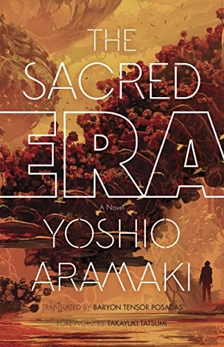 Cover for The Sacred Era: A Novel (Parallel Futures)