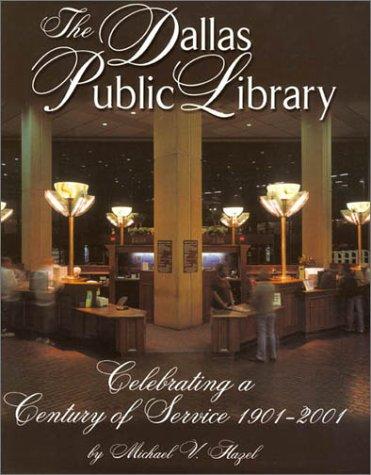 Cover for The Dallas Public Library