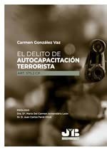 Cover for El delito de autocapacitación terrorista