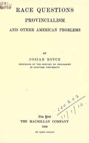 Cover for Race questions, provincialism, and other American problems.