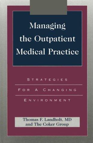 Cover for Managing the Outpatient Medical Practice