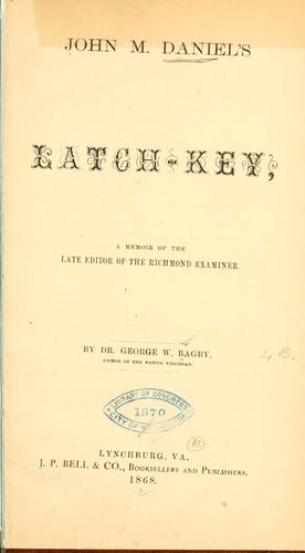 Cover for John M. Daniel's latch-key.