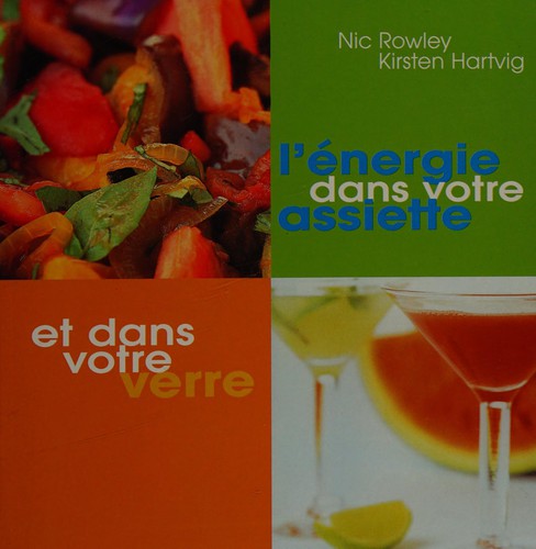 Cover for L'énergie dans votre assiette et dans votre verre