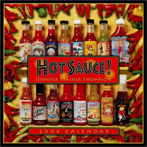 Cover for Hot Sauce!  2004 Calendar