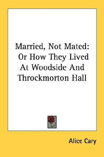 Cover for Married, Not Mated