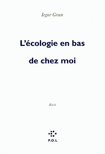 Cover for L'écologie en bas de chez moi