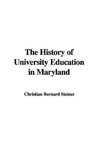 Cover for The History of University Education in Maryland