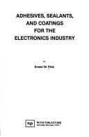 Cover for Adhesives, sealants, and coatings for the electronics industry