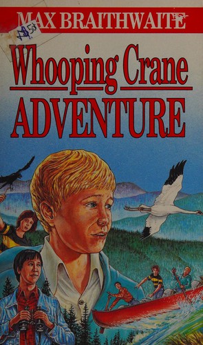 Cover for Whooping crane adventure