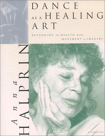 Cover for Dance As a Healing Art