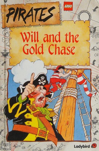 Cover for Will and the Gold Chase (Lego Pirates)