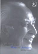 Cover for ARTHUR BLISS: MUSIC AND LITERATURE; ED. BY STEWART R. CRAGGS.