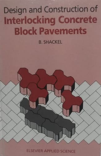 Cover for Design and construction of interlocking concrete block pavements