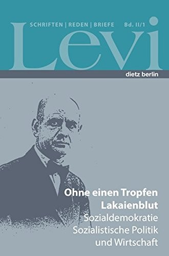 Cover for Levi - Gesammelte Schriften, Reden und Briefe Band II/1