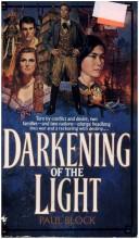 Cover for Darkening of the Light, The