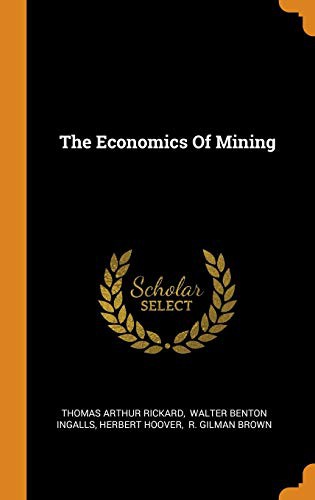 Cover for The Economics Of Mining