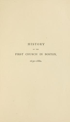 Cover for History of the First church in Boston, 1630-1880.