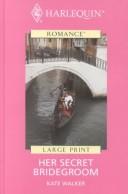 Cover for Her Secret Bridegroom