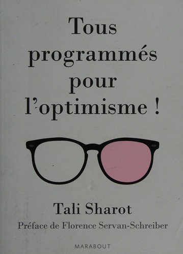 Cover for Tous programmés pour l'optimisme!