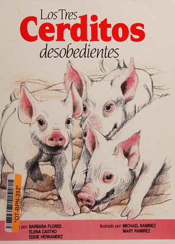Cover for Los tres cerditos desobedientes