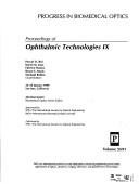 Cover for Ophthalmic Technologies IX (Proceedings of SPIE)
