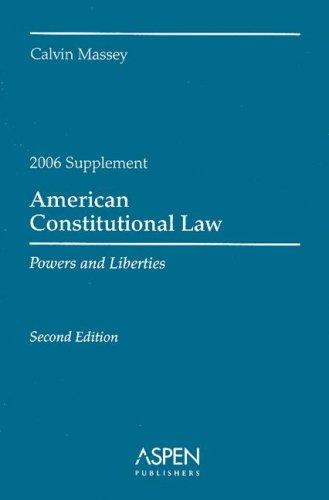 Cover for American Constitutional Law, 2006 Case (American Constitutional Law)