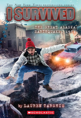 Cover for I Survived the Great Alaska Earthquake, 1964 (I Survived #23)