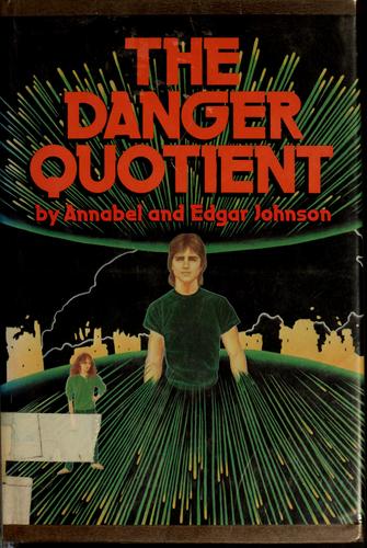 Cover for The danger quotient
