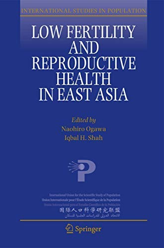 Cover for Low Fertility and Reproductive Health in East Asia