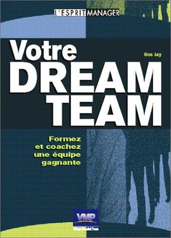 Cover for Votre dream team