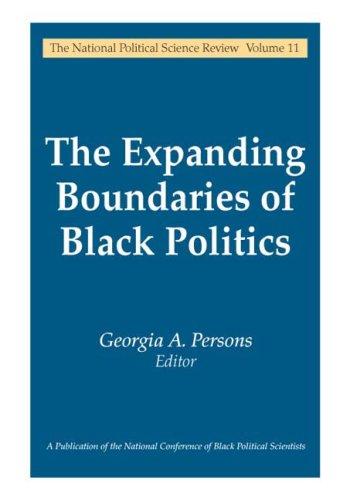 Cover for The Expanding Boundaries of Black Politics (National Political Science Review)