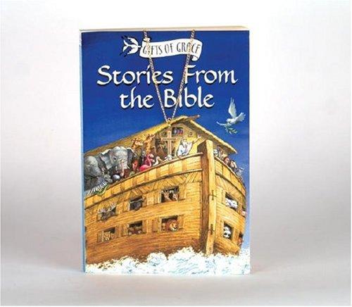 Cover for Stories from the Bible Book and Charm (Gifts of Grace)