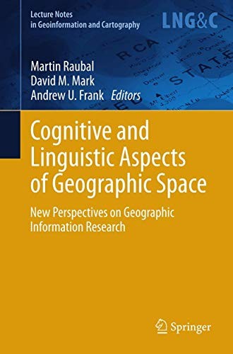 Cover for Cognitive and Linguistic Aspects of Geographic Space