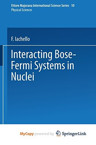 Cover for Interacting Bose-Fermi Systems in Nuclei
