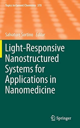Cover for Light-Responsive Nanostructured Systems for Applications in Nanomedicine