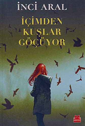 Cover for Icimden Kuslar Gocuyor