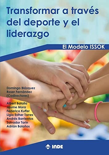 Cover for Transformar a Través del deporte y el liderazgo