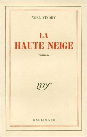 Cover for La Haute Neige