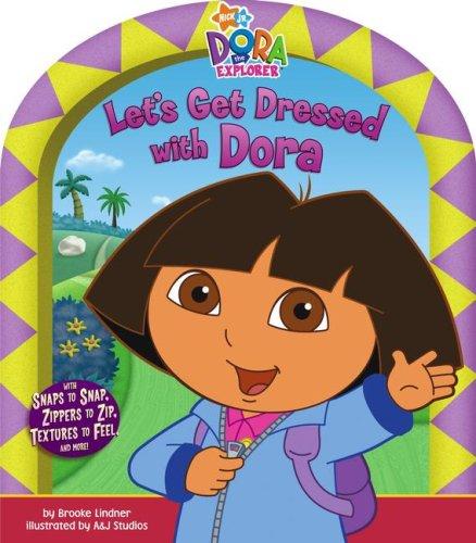 Cover for Let's Get Dressed with Dora (Dora the Explorer)