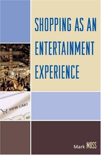 Cover for Shopping as an Entertainment Experience