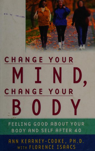 Cover for Change your mind, change your body