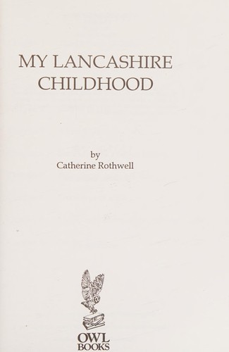 Cover for My Lancashire Childhood