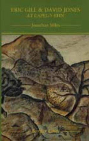 Cover for Eric Gill & David Jones at Capel-y-ffin