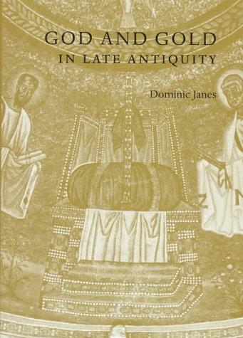 Cover for God and gold in late antiquity