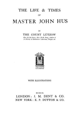 Cover for The life & times of Master Jan Hus