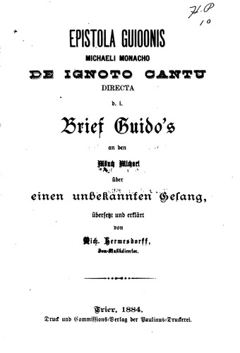 Cover for Epistola Guidonis Michaeli Monachio de Ignoto Cantu Directa d. I. Brief ...