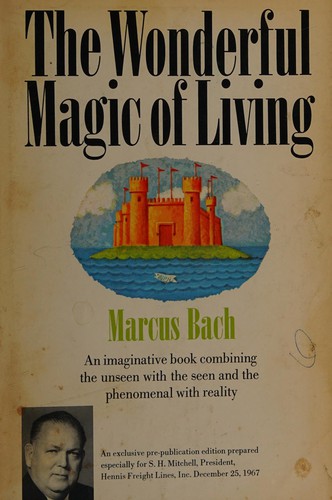 Cover for The wonderful magic of living.