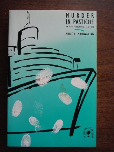 Cover for Murder in pastiche, or, Nine detectives all at sea