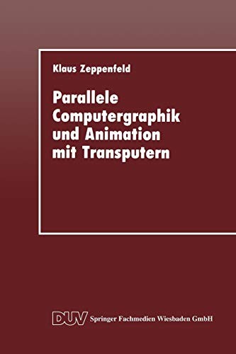 Cover for Parallele Computergraphik und Animation mit Transputern